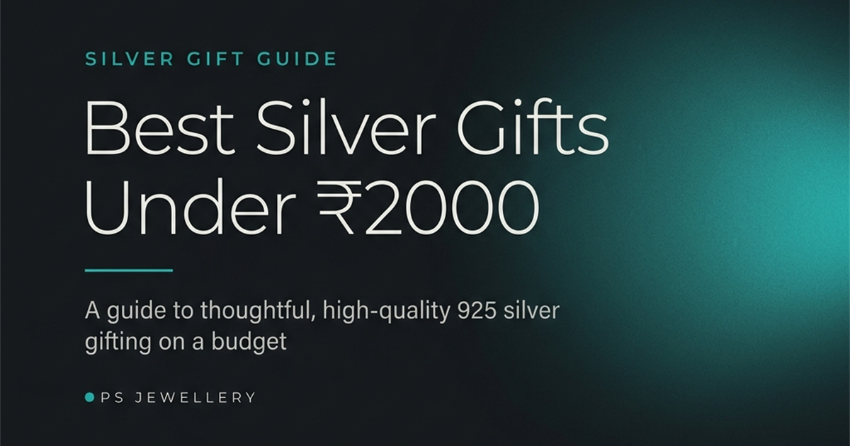 Best 925 Sterling Silver Gifts Under 2000 Rupees Banner